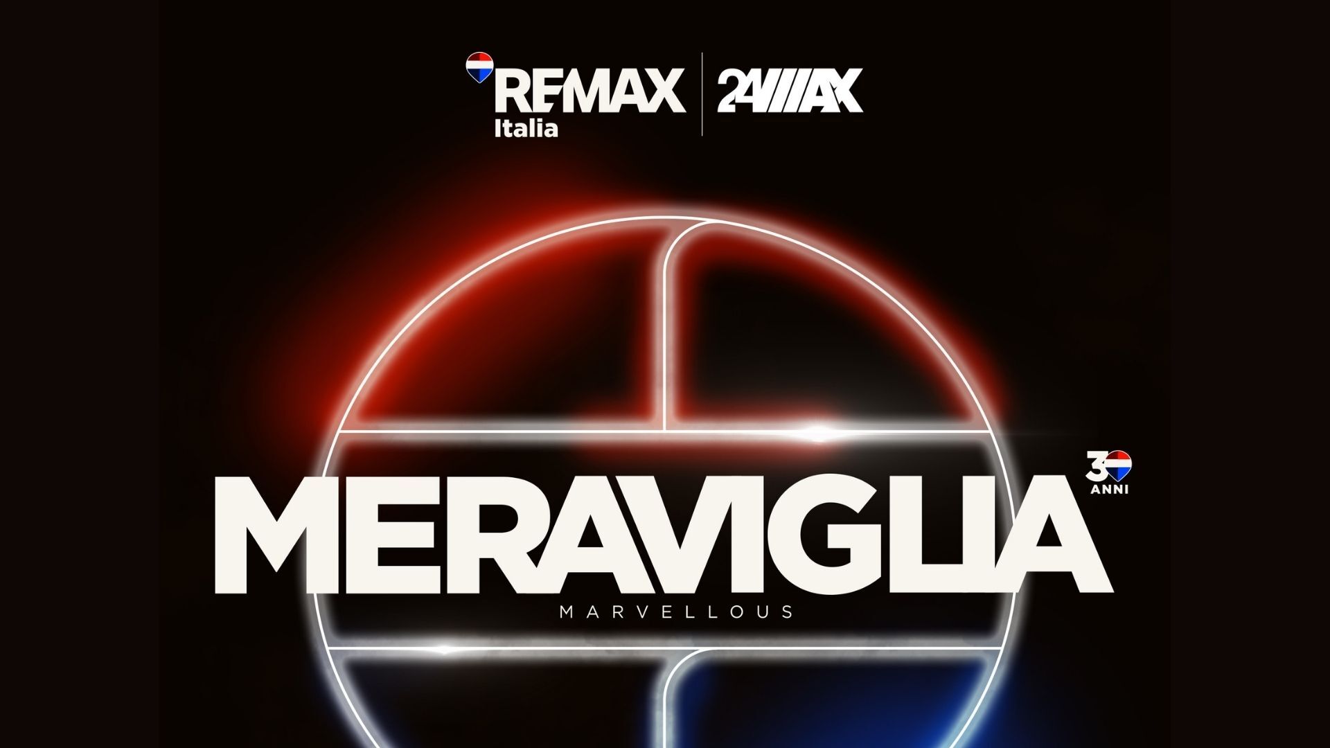 MERAVIGLIA, la Convention del trentennale REMAX Italia | 24MAX