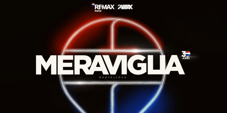 Convention REMAX Italia: MERAVIGLIA