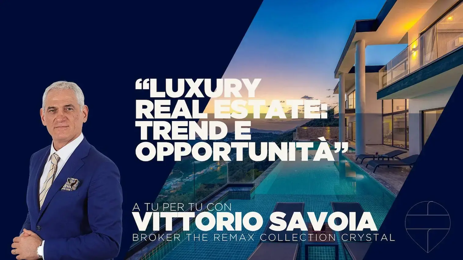 Intervista a Vittorio Savoia, broker The REMAX Collection Crytal